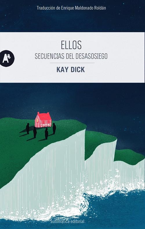 Ellos "Secuencias del desasosiego".