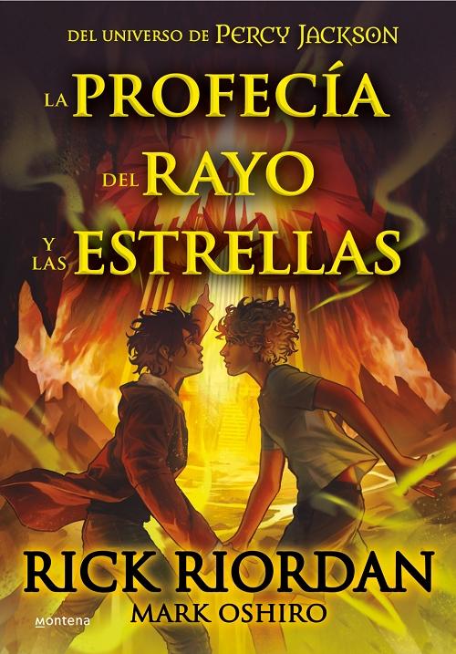 La profecía del rayo y las estrellas "(Del universo de Percy Jackson)".