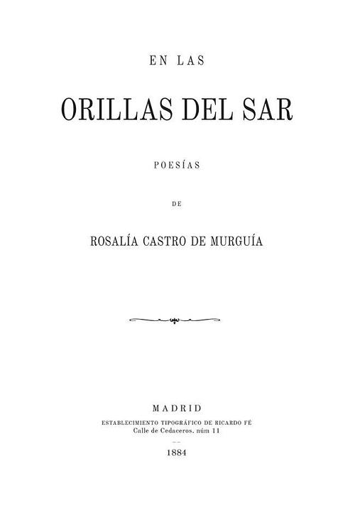 En las orillas del Sar "(Edición facsímil)".