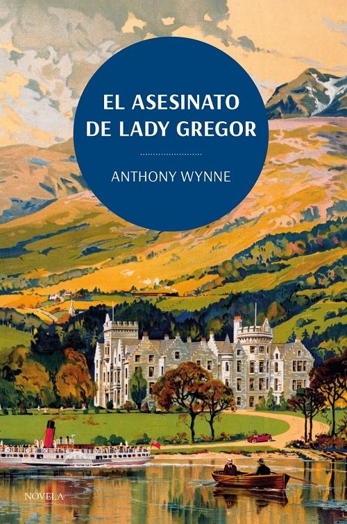 El asesinato de Lady Gregor