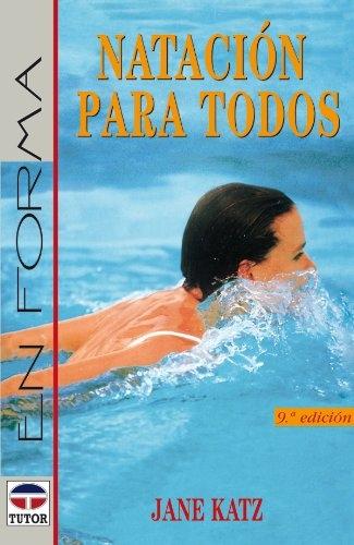 Natación para todos. 