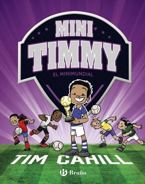 El Minimundial "(Mini Timmy - 4)". 