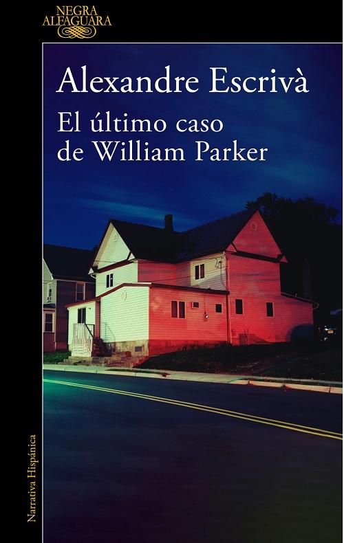 El último caso de William Parker. 