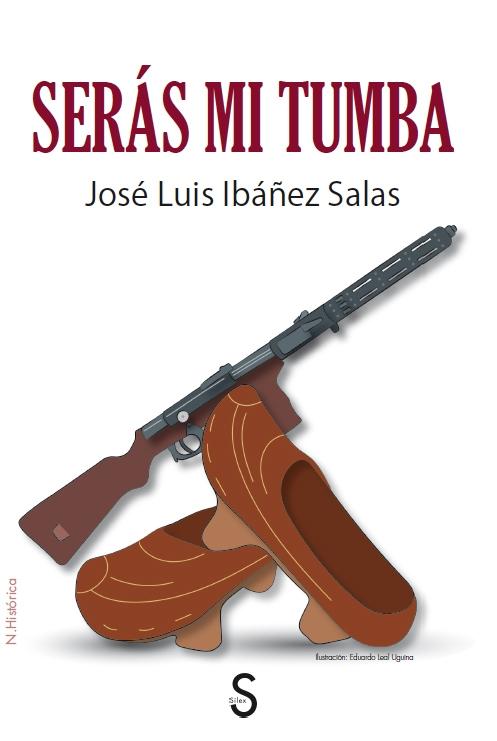 Serás mi tumba