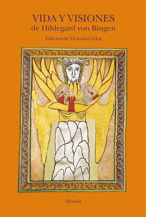 Vida y visiones de Hildegard von Bingen. 