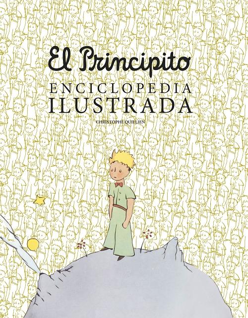 El Principito. Enciclopedia ilustrada. 
