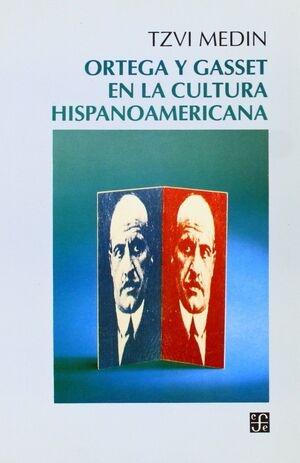 Ortega y Gasset en la cultura hispanoamericana. 