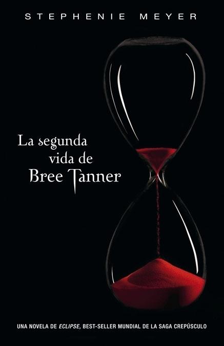 La segunda vida de Bree Tanner "(Saga Crepúsculo)"