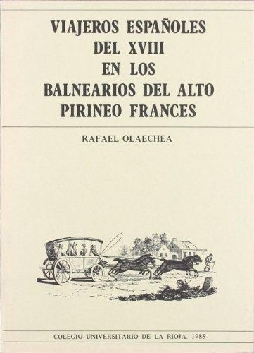 Viajeros españoles del XVIII en los balnearios del Alto Pirineo francés