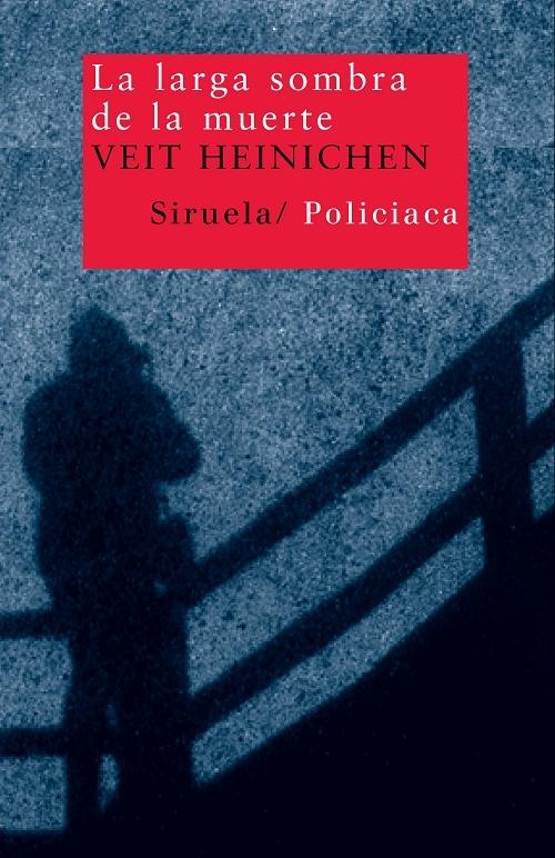 La larga sombra de la muerte "(Serie Comisario Proteo Laurenti - 4)"