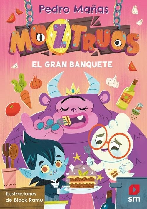 El gran banquete "(Moztruos - 2)".