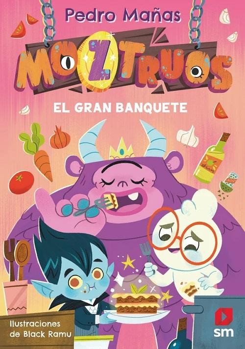 El gran banquete "(Moztruos - 2)"