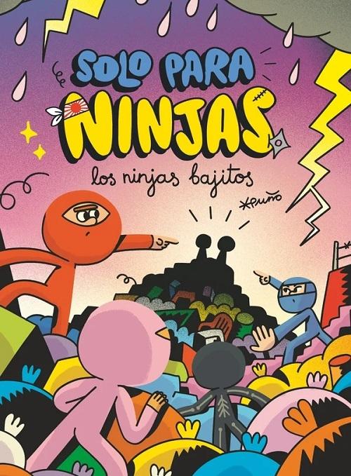 Los ninjas bajitos "(Solo para ninjas - 6)"