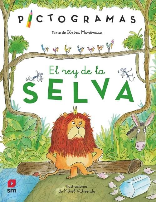 El rey de la selva "(Pictogramas - 4)". 