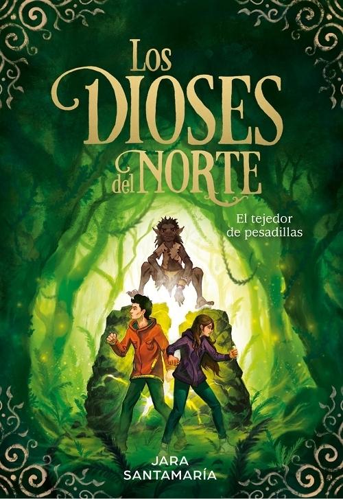 Los Dioses del Norte - 2: El tejedor de pesadillas