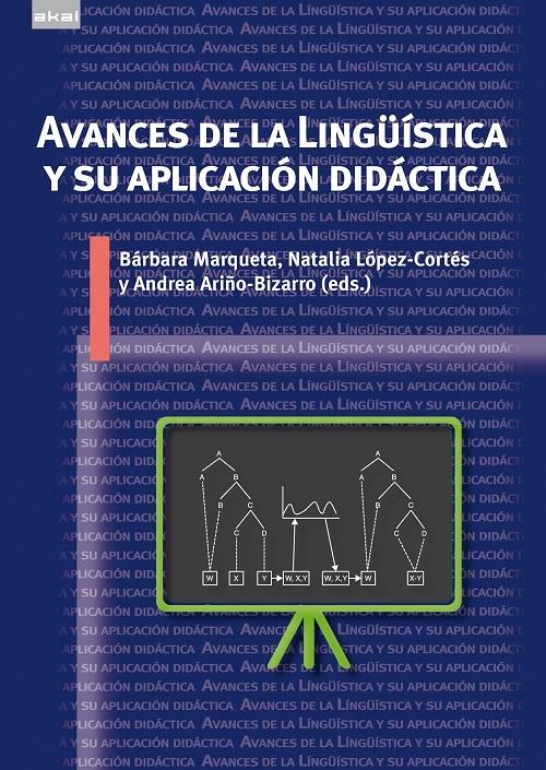 Avances de la Lingüística y su aplicación didáctica. 