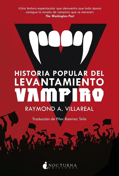 Historia popular del levantamiento vampiro. 