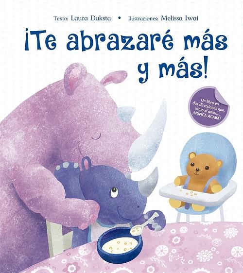 ¡Te abrazaré más y más!