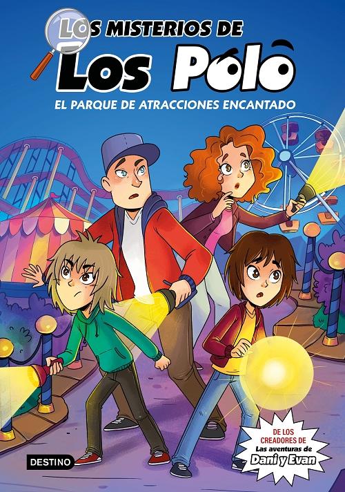 El parque de atracciones encantado "(Los misterios de Los Polo - 1)". 