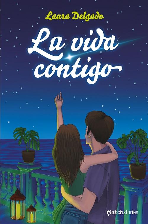 La vida contigo. 