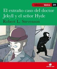 El extraño caso del doctor Jekyll y míster Hide "(Biblioteca básica - 20)". 