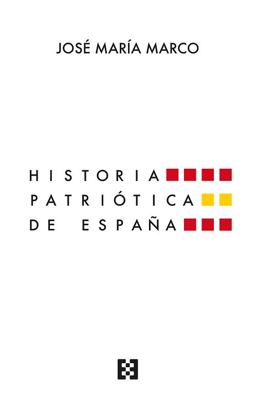 Historia patriótica de España. 