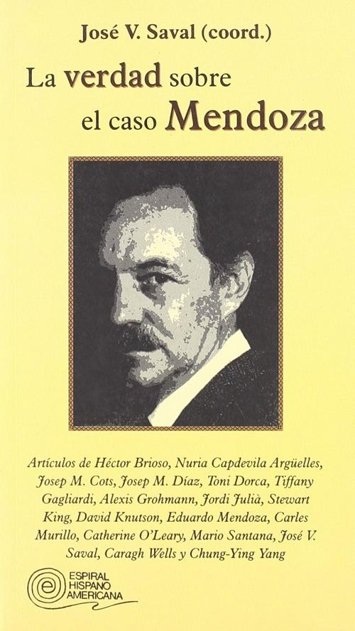 La verdad sobre el caso Mendoza