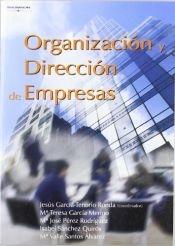 Organización y dirección de empresas.