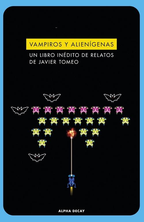 Vampiros y alienígenas. 