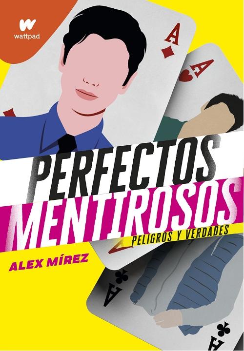 Peligros y verdades "(Perfectos mentirosos - 2)"