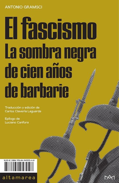 El fascismo "La sombra negra de cien años de barbarie"