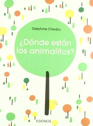 ¿Dónde están los animalitos? "Cherchez la petite bête!". 