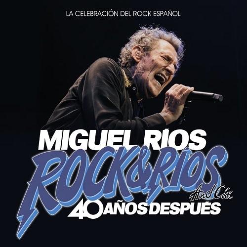 Rock & Ríos and Cía. 40 años después "(Incluye 2 CDs + 1 DVD)". 