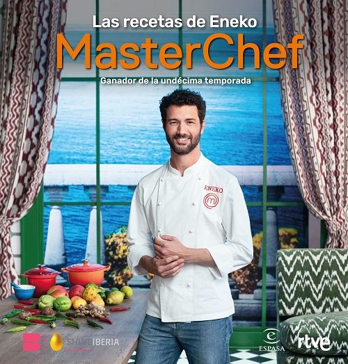 Las recetas de Eneko "Ganador de la undécima temporada de MasterChef". 