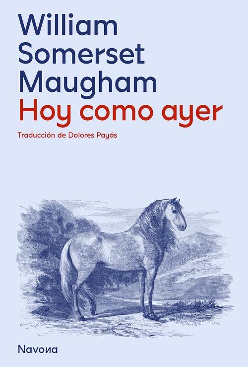 Hoy como ayer. 