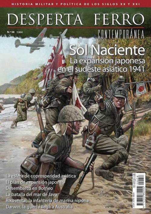 Desperta Ferro. Contemporánea nº 58: Sol Naciente "La expansión japonesa en el sudeste asiático 1941"
