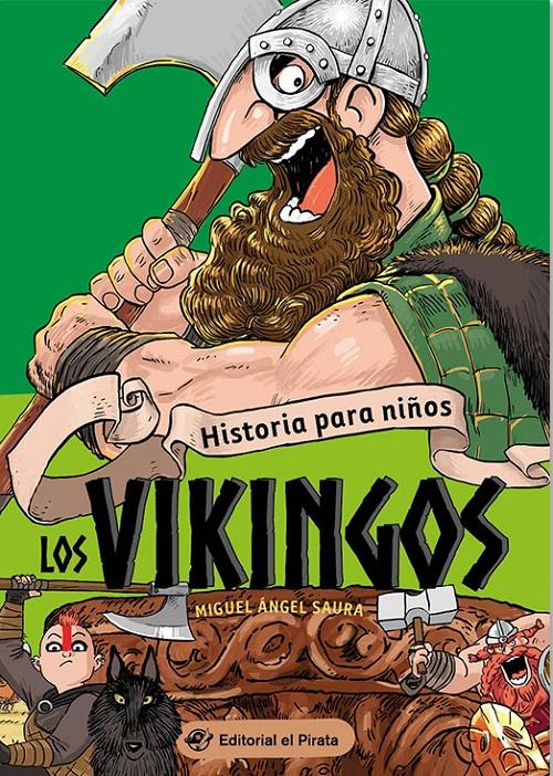 Los vikingos "(Historia para niños - 2)"