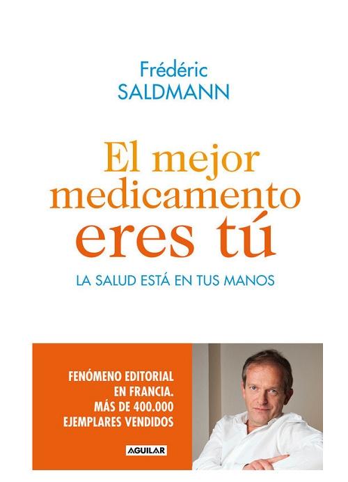 El mejor medicamento eres tú "La salud está en tus manos"