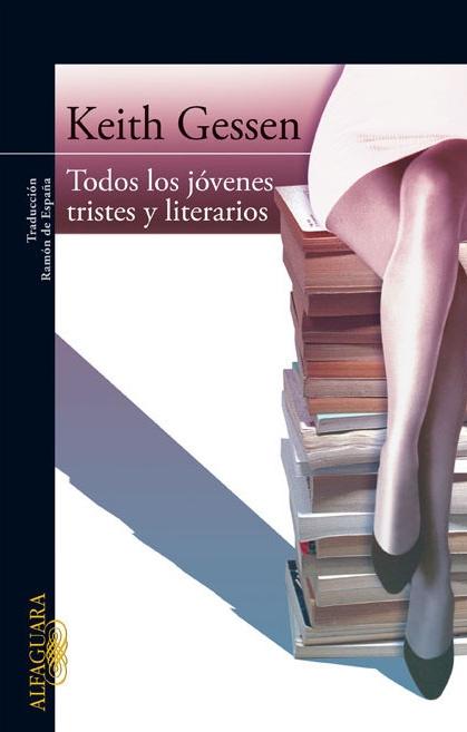 Todos los jovenes tristes y literarios. 