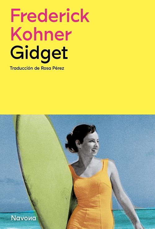 Gidget. 