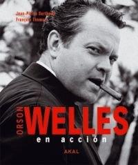 Orson Welles en acción