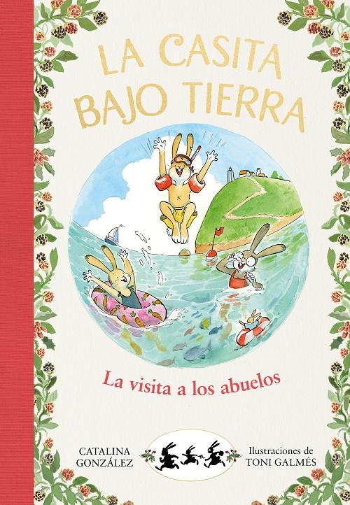 La visita a los abuelos "(La casita bajo tierra - 4)"