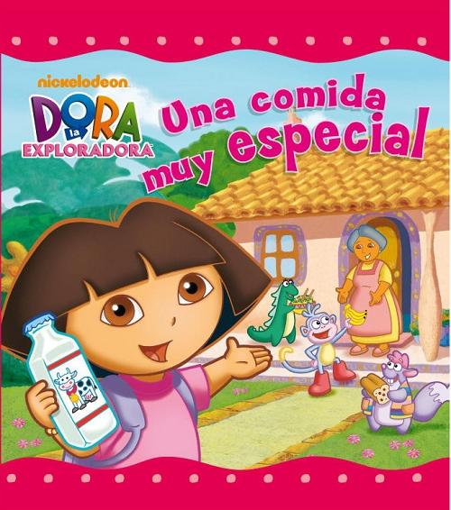 Una comida muy especial "(Dora la exploradora)"