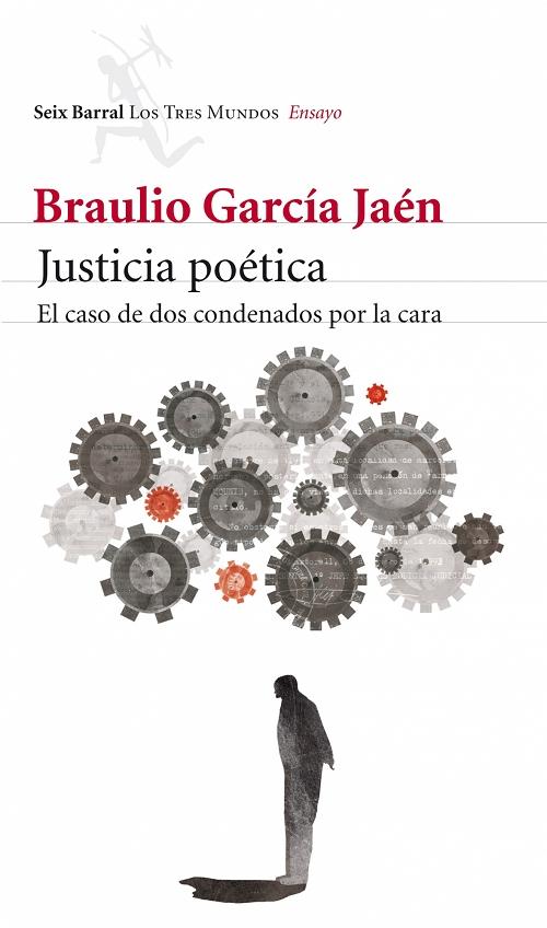 Justicia poética "El caso de dos condenados por la cara". 