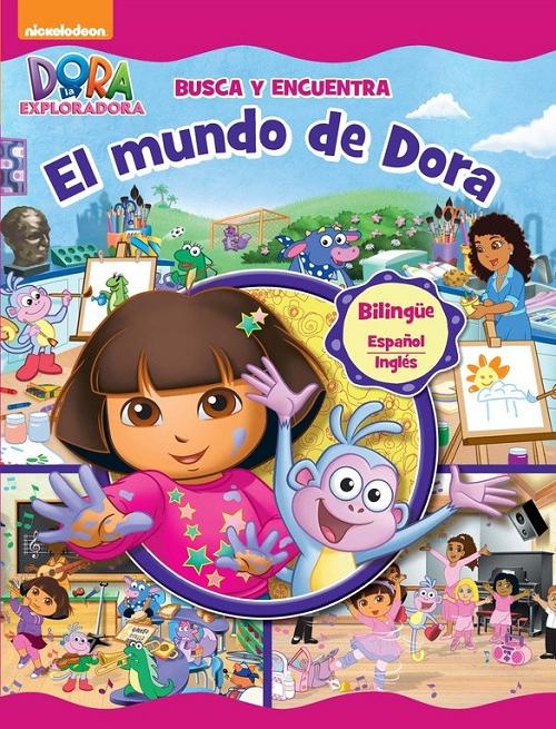 El mundo de Dora "Busca y encuentra (Dora la exploradora)". 