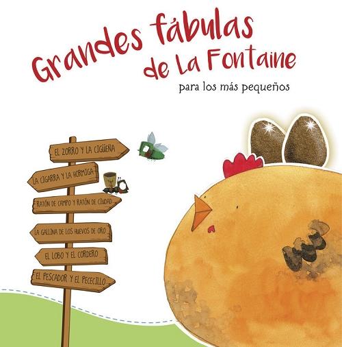 Grandes fábulas de La Fontaine para los más pequeños.