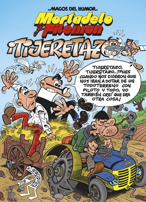 Mortadelo y Filemón: ¡Tijeretazo! "(Magos del Humor - 164)"