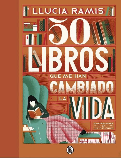 50 libros que me han cambiado la vida. 