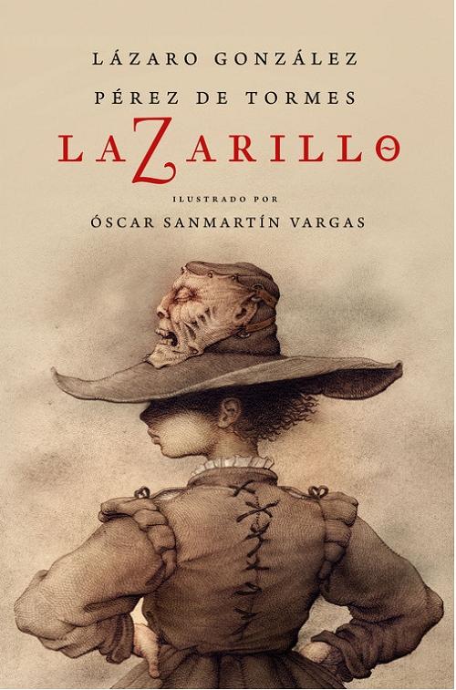 Lazarillo Z "(Ilustrado)"