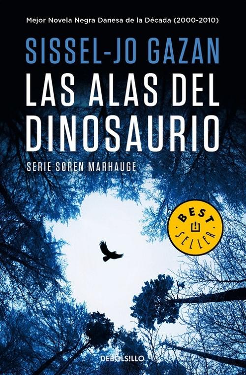 Las alas del dinosaurio "(Un caso de Soren Marhauge - 1)"